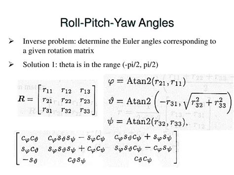 1 There&39;s actually a really neat identity for this particular problem. . Roll pitch yaw rotation matrix calculator